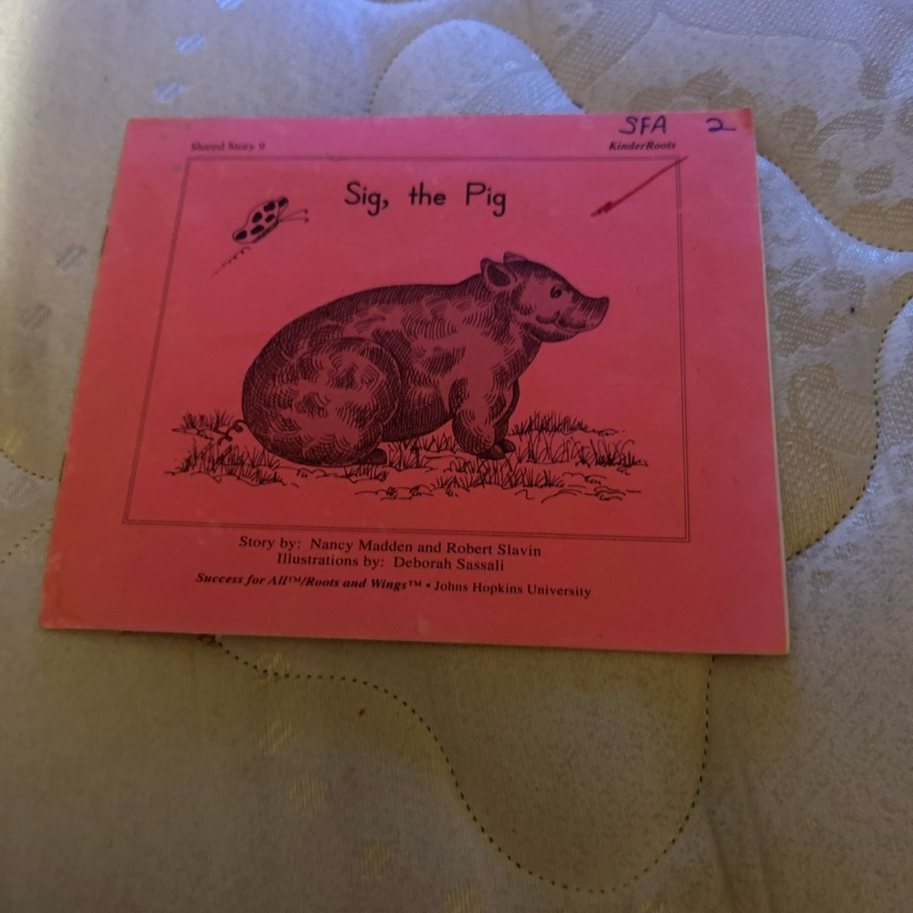Sig, the Pig Children's Book